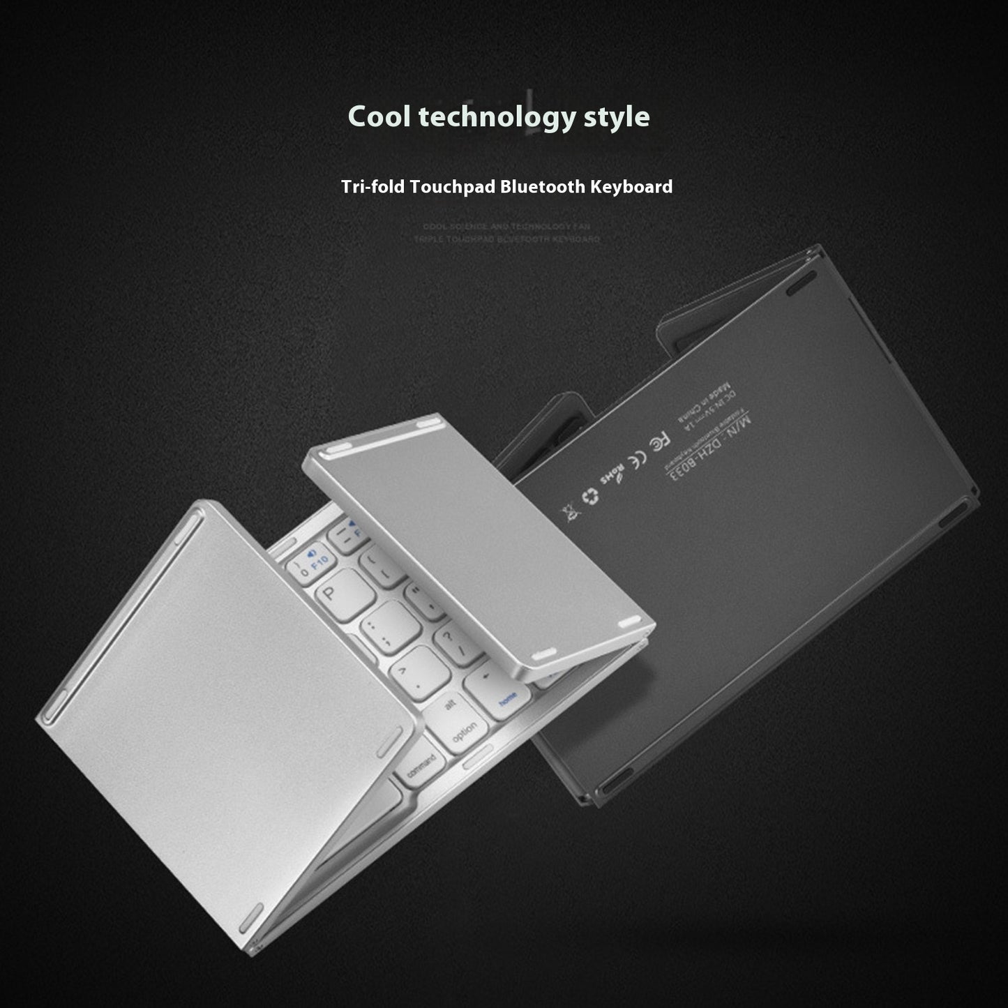 Tri-fold touchpad Bluetooth keyboard on a black background with text 'Cool technology style'.